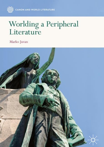 Бумажная книга «Worlding a Peripheral Literature», автор Марко Юван - фото №1