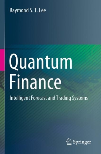[object Object] «Quantum Finance: Intelligent Forecast and Trading Systems», автор Реймонд С. Т. Лі - фото №1