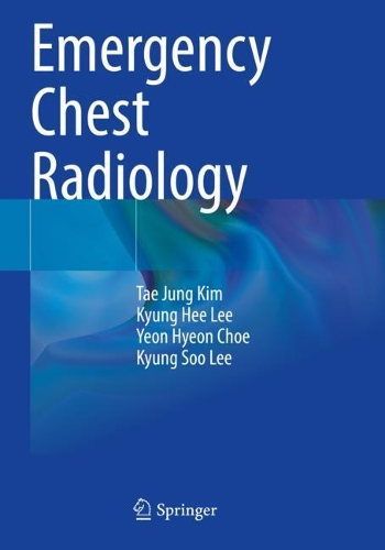 Бумажная книга «Emergency Chest Radiology», авторов Кюнг Хи Ли, Кюн Су Ли, Тхэ Чжун Ким, Ен Хен Чо - фото №1