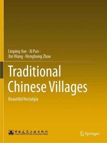 Бумажная книга «Traditional Chinese Villages: Beautiful Nostalgia», автор Синь Ван - фото №1