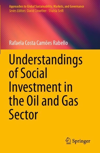 Бумажная книга «Understandings of Social Investment in the Oil and Gas Sector», автор Рафаэла Коста Камоэнс Рабелло - фото №1