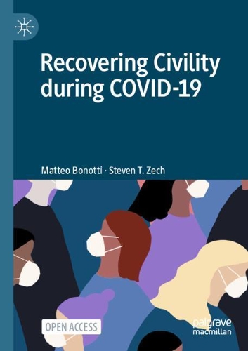 Паперова книга «Recovering Civility during COVID-19», авторів Маттео Бонотті, Стівен Т. Зех - фото №1