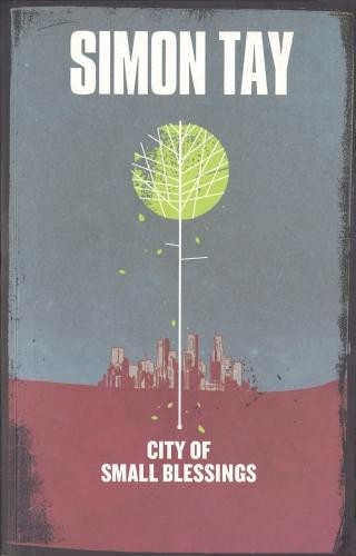 Паперова книга «City of Small Blessings: A Novel», автор Саймон Тей - фото №1