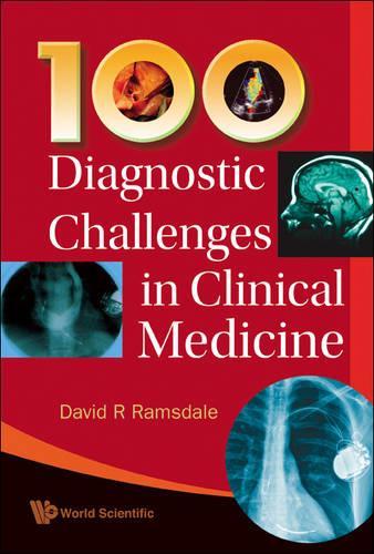Бумажная книга «100 Diagnostic Challenges In Clinical Medicine», автор Дэвид Р. Рамсдейл - фото №1