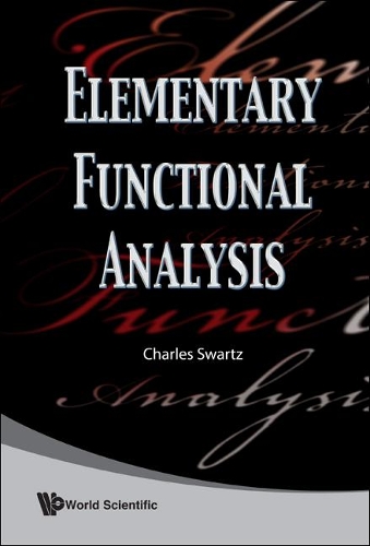 Бумажная книга «Elementary Functional Analysis», автор Чарльз В. Шварц - фото №1