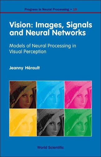 Бумажная книга «Vision: Images, Signals And Neural Networks - Models Of Neural Processing In Visual Perception», автор Жанни Эро - фото №1