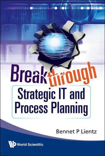 [object Object] «Breakthrough Strategic It And Process Planning», автор Беннет П. Ліенц - фото №1