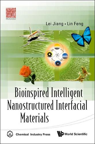 Бумажная книга «Bioinspired Intelligent Nanostructured Interfacial Materials», авторов Цзян Лэй, Линь Фэн - фото №1