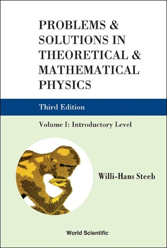 [object Object] «Problems And Solutions In Theoretical And Mathematical Physics - Volume I: Introductory Level (Third Edition)», автор Вилли-Ханс Стиб - фото №1