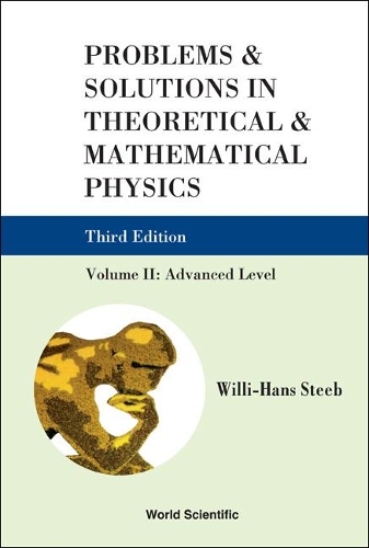 [object Object] «Problems And Solutions In Theoretical And Mathematical Physics - Volume Ii: Advanced Level (Third Edition)», автор Вилли-Ханс Стиб - фото №1