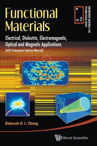 Бумажная книга «Functional Materials: Electrical, Dielectric, Electromagnetic, Optical And Magnetic Applications», автор Дебора Д. Л. Чанг - фото №1