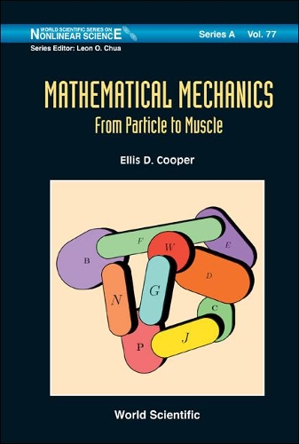 Бумажная книга «Mathematical Mechanics: From Particle To Muscle», автор Эллис Д. Купер - фото №1