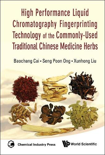Бумажная книга «High Performance Liquid Chromatography Fingerprinting Technology Of The Commonly-used Traditional Chinese Medicine Herbs», авторов Баочан Цай, Сенг Пун Онг, Сюньхун Лю - фото №1