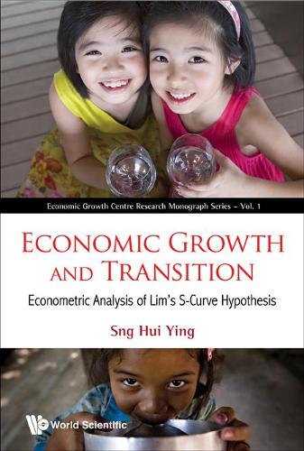 Бумажная книга «Economic Growth And Transition: Econometric Analysis Of Lim's S-curve Hypothesis», автор Хуэй Йинг Снг - фото №1