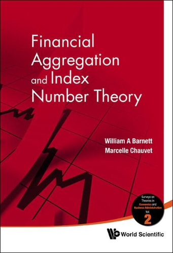 Паперова книга «Financial Aggregation And Index Number Theory», авторів Марсель Шове, Вільям Барнетт - фото №1