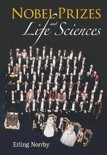 Паперова книга «Nobel Prizes And Life Sciences», автор Ерлінг Норрбі - фото №1