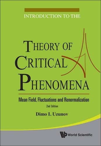 [object Object] «Introduction To The Theory Of Critical Phenomena: Mean Field, Fluctuations And Renormalization (2nd Edition)», автор Дімо І. Узунов - фото №1