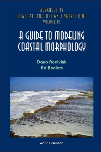 Паперова книга «Guide To Modeling Coastal Morphology, A», авторів A Дж. Г. M. Реньє, Дано Дж. А. Рульвінк - фото №1