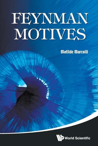 Паперова книга «Feynman Motives», автор Матильда Марколлі - фото №1
