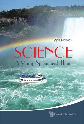 Паперова книга «Science: A Many-splendored Thing», автор Ігор Новак - фото №1