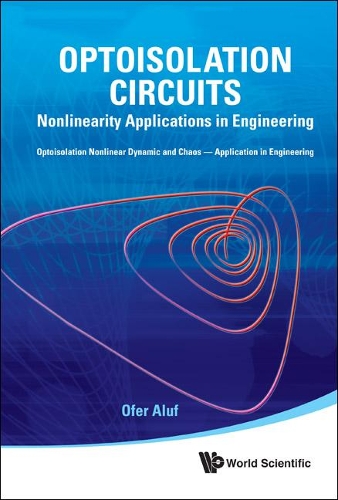 Паперова книга «Optoisolation Circuits: Nonlinearity Applications In Engineering», автор Офер Алуф - фото №1