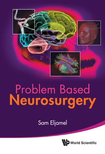 Бумажная книга «Problem Based Neurosurgery», автор М. Сэм Эльджамель - фото №1