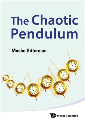 Бумажная книга «Chaotic Pendulum, The», автор Моше Гиттерман - фото №1