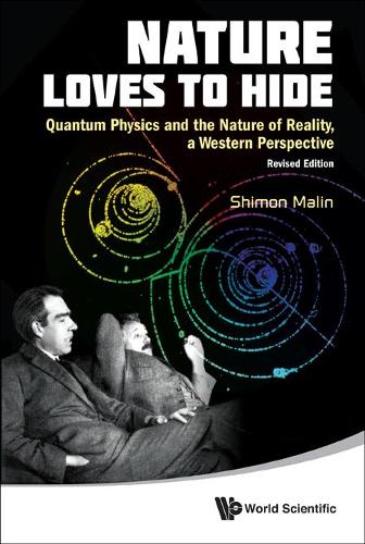 Паперова книга «Nature Loves To Hide: Quantum Physics And The Nature Of Reality, A Western Perspective (Revised Edition)», автор Шимон Малін - фото №1