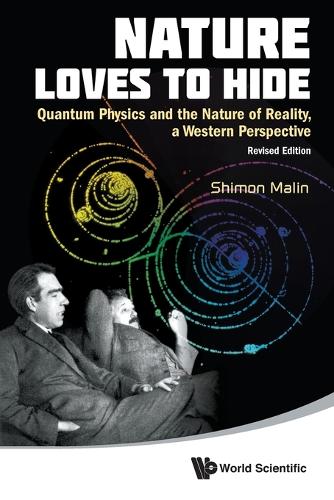 Паперова книга «Nature Loves To Hide: Quantum Physics And The Nature Of Reality, A Western Perspective (Revised Edition)», автор Шимон Малін - фото №1