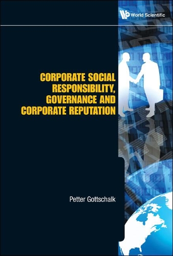 Бумажная книга «Corporate Social Responsibility, Governance And Corporate Reputation», автор Петтер Готтшальк - фото №1