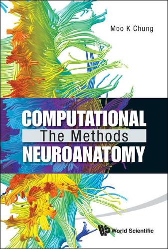 [object Object] «Computational Neuroanatomy: The Methods», автор Му К. Чанг - фото №1