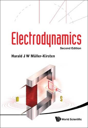 [object Object] «Electrodynamics (2nd Edition)», автор Харальд Й.В. Мюллер-Кирстен - фото №1