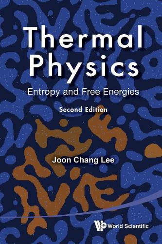 Бумажная книга «Thermal Physics: Entropy And Free Energies (2nd Edition)», автор Джун Чанг Ли - фото №1