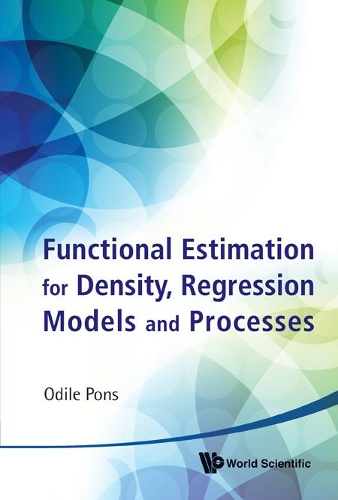 [object Object] «Functional Estimation For Density, Regression Models And Processes», автор Оділь Понс - фото №1