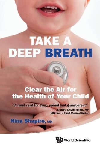 Паперова книга «Take A Deep Breath: Clear The Air For The Health Of Your Child», автор Ніна Л. Шапіро - фото №1