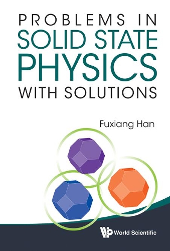 Бумажная книга «Problems In Solid State Physics With Solutions», автор Фуксианг Хань - фото №1