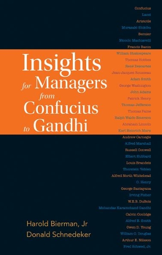 Бумажная книга «Insights For Managers From Confucius To Gandhi», авторов Дональд Шнедекер, Гарольд Бирман-младший - фото №1