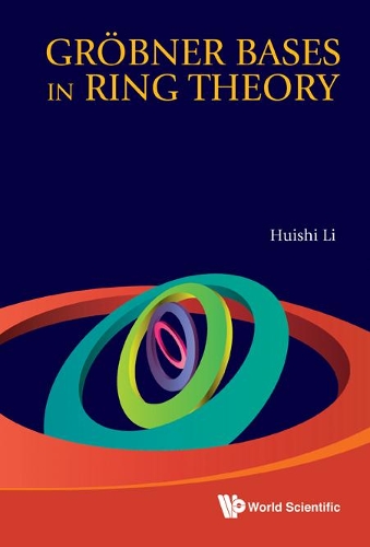 Паперова книга «Grobner Bases In Ring Theory», автор Хуейші Лі - фото №1