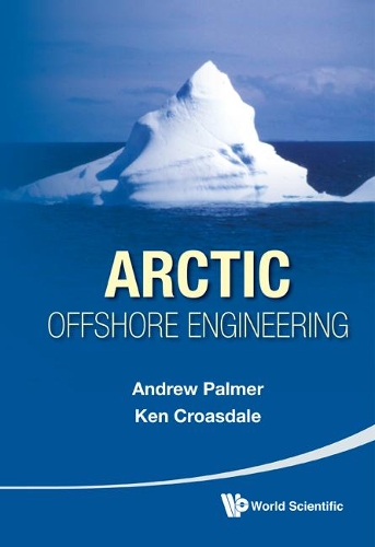 Бумажная книга «Arctic Offshore Engineering», авторов Эндрю Кленнел Палмер, Кеннет Р Кроасдейл - фото №1