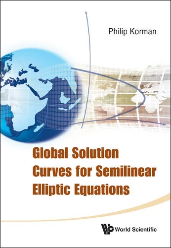 Паперова книга «Global Solution Curves For Semilinear Elliptic Equations», автор Філіп Корман - фото №1