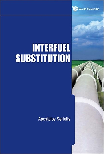 Бумажная книга «Interfuel Substitution», автор Апостолос Серлетис - фото №1