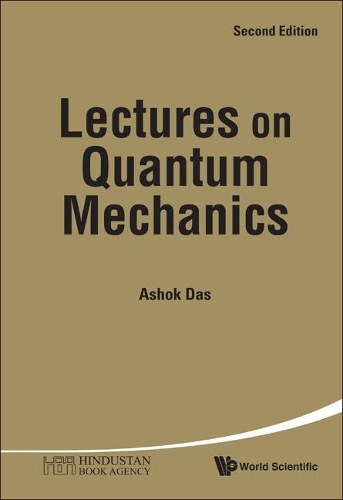 Паперова книга «Lectures On Quantum Mechanics», автор Ашок Дас - фото №1
