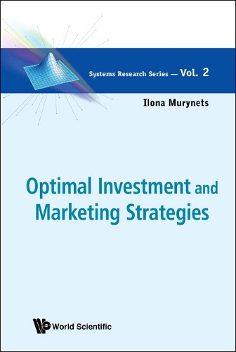 Бумажная книга «Optimal Investment And Marketing Strategies», автор Илона Мурынец - фото №1