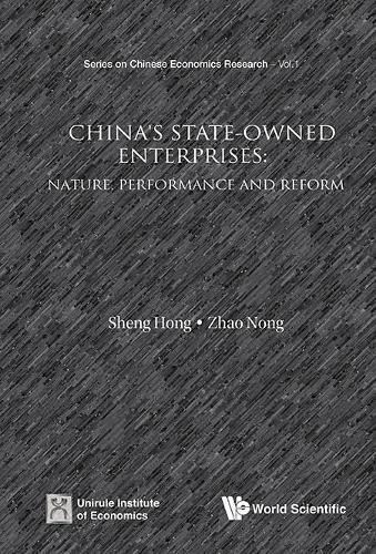 Бумажная книга «China's State-owned Enterprises: Nature, Performance And Reform», авторов Хон Шенг, Нонг Чжао - фото №1