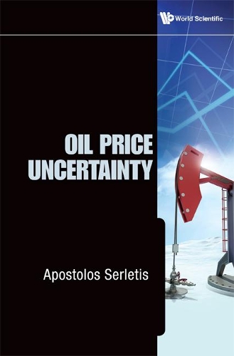 Бумажная книга «Oil Price Uncertainty», автор Апостолос Серлетис - фото №1