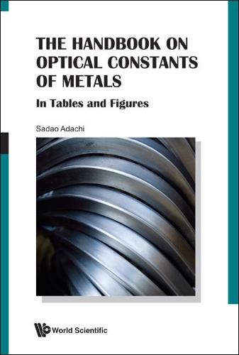 Бумажная книга «Handbook On Optical Constants Of Metals, The: In Tables And Figures», автор Садао Адачи - фото №1