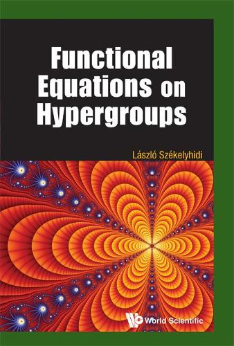 [object Object] «Functional Equations On Hypergroups», автор Ласло Секелихиди - фото №1