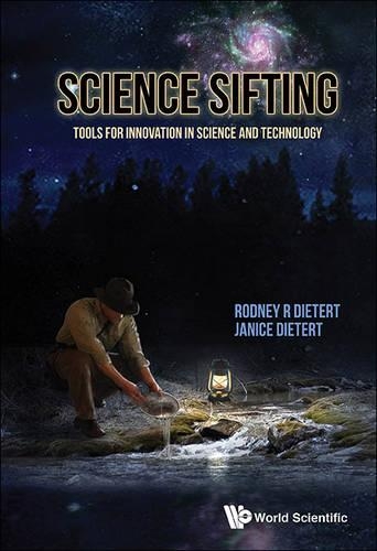 [object Object] «Science Sifting: Tools For Innovation In Science And Technology», авторів Дженіс М. Дітерт, Родні Р. Дітерт - фото №1