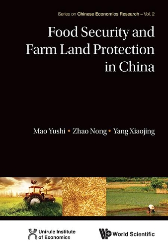 Паперова книга «Food Security And Farm Land Protection In China», авторів Нонг Чжао, Сяоцзін Ян, Юші Мао - фото №1