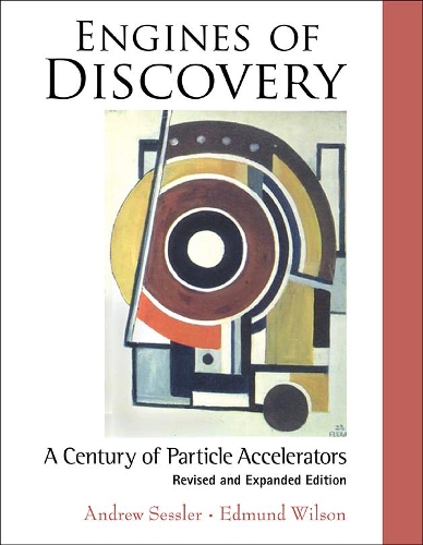 [object Object] «Engines Of Discovery: A Century Of Particle Accelerators (Revised And Expanded Edition)», автор Ендрю Сесслер - фото №1